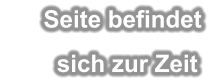 Seite befindet        sich zur Zeit